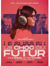 Le Choc Du Futur (Aka The Shock Of The Future) [Edizione: Stati Uniti]