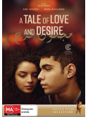 A Tale Of Love And Desire [Edizione: Australia]