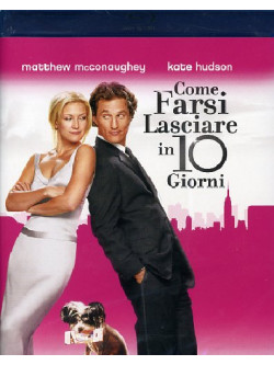 Come Farsi Lasciare In 10 Giorni