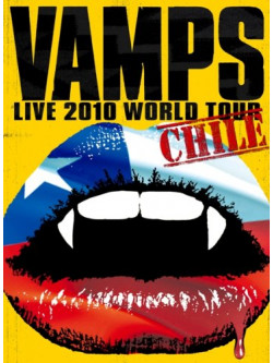 Vamps - Vamps Live 2010 World Tour Chile [Edizione: Giappone]