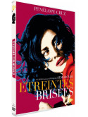 Etreintes Brisees [Edizione: Francia]