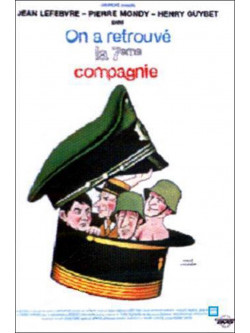 On A Retrouve La 7Eme Compagnie [Edizione: Francia]