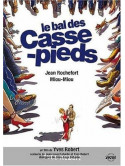 Bal Des Casse-Pieds (Le) [Edizione: Francia]