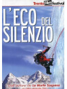 Eco Del Silenzio (L')