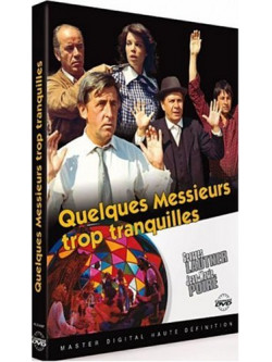 Quelques Messieurs Trop Tranquilles [Edizione: Francia]
