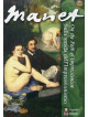 Manet - Sulla Strada Dell'Impressionismo