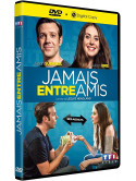 Jamais Entre Amis [Edizione: Francia]