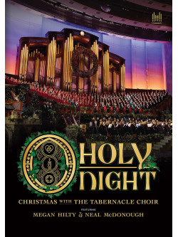 Tabernacle Choir / Orchestra At Temple Square - O Holy Night