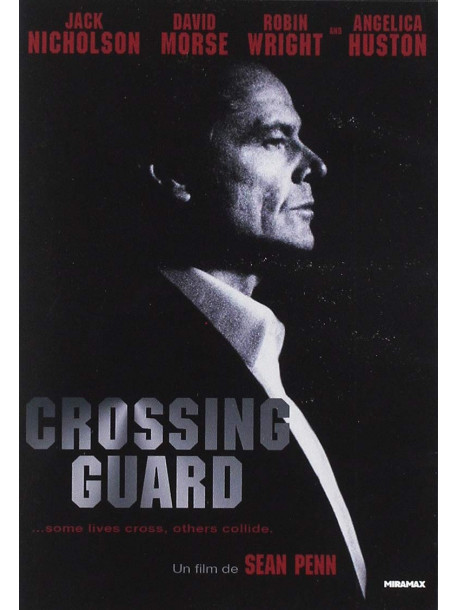 Crossing Guard [Edizione: Francia]