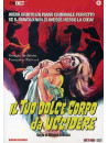 Tuo Dolce Corpo Da Uccidere (Il)