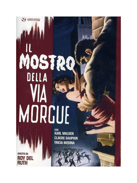 Mostro Della Via Morgue (Il)