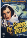 Donna E Lo Spettro (La)