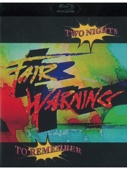 Fair Warning - Two Nights To Remember (2 Blu-Ray) [Edizione: Giappone]