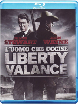 Uomo Che Uccise Liberty Valance (L')
