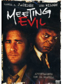 Meeting Evil