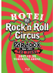 Hotei Tomoyasu - Hotei Paradox Tour 2017 The Final -Rock'N Roll Circus- (2 Blu-Ray) [Edizione: Giappone]