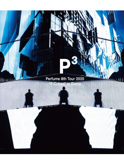 Perfume - Perfume 8Th Tour 2020 ['P Cubed'In Dome] [Edizione: Giappone]