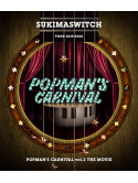 Sukimaswitch - Sukimaswitch Tour 2019-2020 Popman'S Carnival Vol.2 The Movie [Edizione: Giappone]