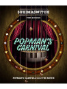 Sukimaswitch - Sukimaswitch Tour 2019-2020 Popman'S Carnival Vol.2 The Movie [Edizione: Giappone]