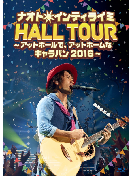 Naoto Inti Raymi - Naoto Inti Raymi Hall Tour -At Hall De.At Home Na Caravan 2016-Limited (3 Blu-Ray) [Edizione: Giappone]