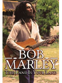 Bob Marley - This Land Is Your Land