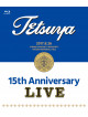 Tetsuya - 15Th Anniversary Live [Edizione: Giappone]