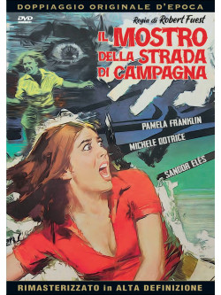 Mostro Della Strada Di Campagna (Il)