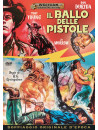 Ballo Delle Pistole (Il)