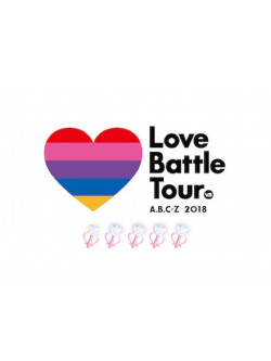 A.B.C-Z - A.B.C-Z 2018 Love Battle Tour (2 Dvd) [Edizione: Giappone]