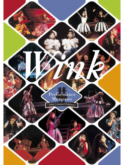 Wink - Wink Performance Memories -30Th Limited Edition- (2 Dvd) [Edizione: Giappone]