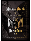Mary'S Blood - Live At Intercity Hall -Flag Of The Queendom- [Edizione: Giappone]