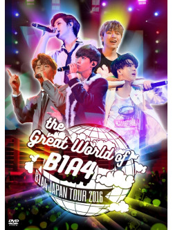 B1A4 - Great World Of B1A4-Japan Tour 2016- (2 Dvd) [Edizione: Giappone]
