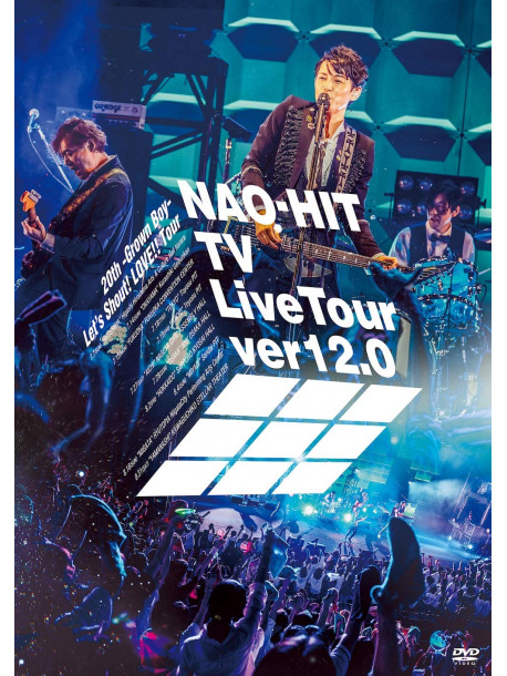 Fujiki Naohito - Nao-Hit Tv Live Tour Ver12.0 -20Th-Grown Boy- Minna De Sakebou!Love!!Tou [Edizione: Giappone]