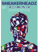 (Documentary) - Sneakerheadz [Edizione: Giappone]