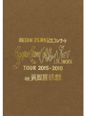 Begin - 25Th Anniversary Concert[Sugar Cane Cable Network]Tour 2015-2016 At Ryog (2 Dvd) [Edizione: Giappone]