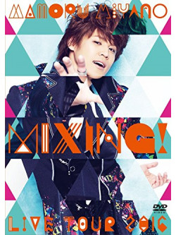 Miyano, Mamoru - Live Tour 2016 -Mixing!             !- (2 Dvd) [Edizione: Giappone]