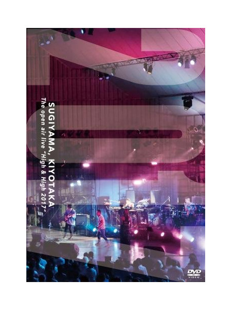 Sugiyama, Kiyotaka - Open Air Live                       'High & High 2017' (2 Dvd) [Edizione: Giappone]