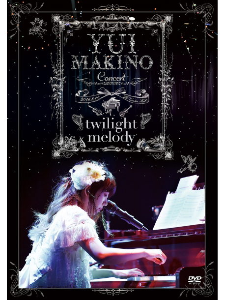 Makino, Yui - Concert-Twilight Melody- (2 Dvd) [Edizione: Giappone]
