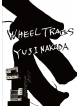 Nakada Yuji - Wheel Tracks [Edizione: Giappone]