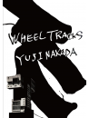 Nakada Yuji - Wheel Tracks [Edizione: Giappone]