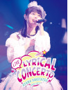 Taketatsu Ayana - Taketatsu Ayana Live2016-2017 Lyrical Concerto [Edizione: Giappone]