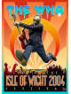 Who, The - Live At The Isle Of Wight 2004 Festi (2 Dvd) [Edizione: Giappone]