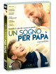 Sogno Per Papa' (Un)