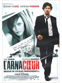 Arnacoeur (L') [Edizione: Francia]