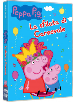 Peppa Pig - La Sfilata Di Carnevale