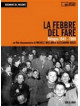 Febbre Del Fare (La) - Bologna 1945-1980 (Dvd+Libro)