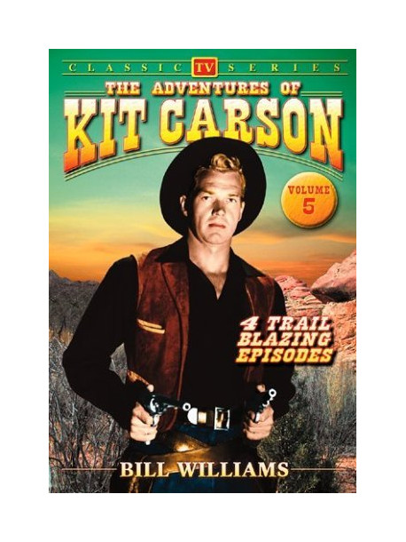 Adventures Of Kit Carson 5 [Edizione: Stati Uniti]