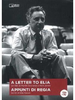 Letter To Elia (A) - Appunti Di Regia (Dvd+Libro)