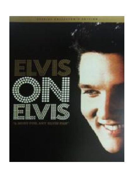 Elvis Presley - Elvis On Elvis (Dvd+Cd)