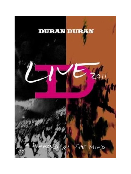 Duran Duran - A Diamond In The Mind - Live 2011